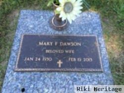 Mary F Dawson