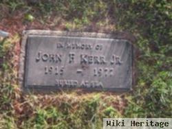 John F Kerr, Jr