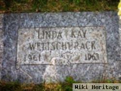 Linda Kay Wettschurack