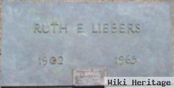 Ruth E. Liebers