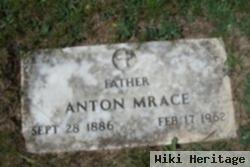 Anton Mrace, Sr