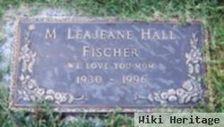 M. Leajeane Hall Fischer