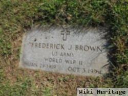 Frederick J. Brown