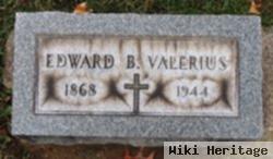 Edward B. Valerius