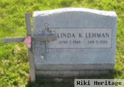 Linda K Lehman