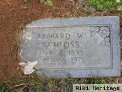 Edward William Schloss