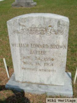 William Edward "barber" Brown, Sr