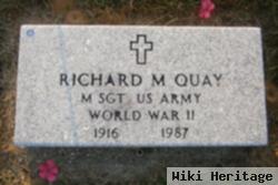 Richard M. Quay