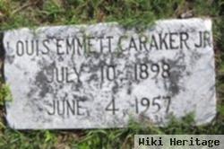 Louis Emmett Caraker, Jr