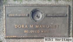 Dora M Mahoney