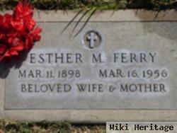 Esther M. Ferry