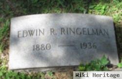 Edwin R Ringelman