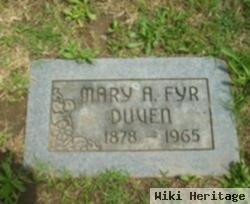 Mary A Fyr Duven