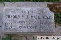 Br Thaddeus J. Mack