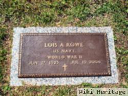 Lois A. Rowe