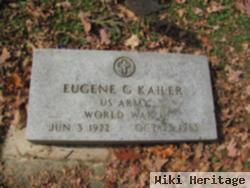 Eugene G. Kailer