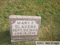 Mary F. Slavens