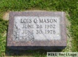 Lois O Mason