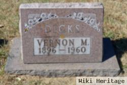 Vernon M Dicks