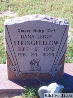 Dana Leigh Stringfellow