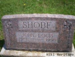 John Louis Shobe