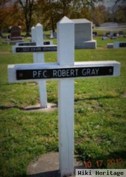 Pfc Robert Gray