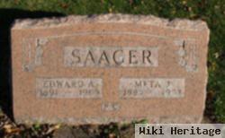 Edward A Saager