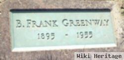 B. Frank Greenway