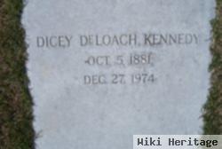 Dicey Deloach Kennedy