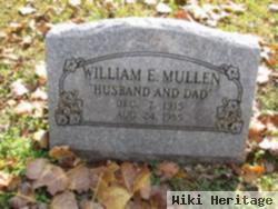 William E. Mullen