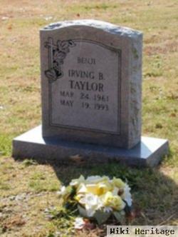 Irving B. "benji" Taylor