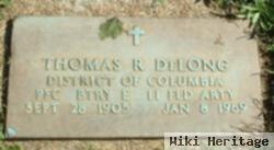 Thomas R Delong