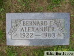 Bernard E. Alexander