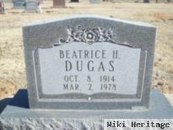 Beatrice H Dugas