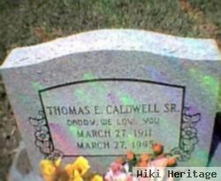 Thomas E Caldwell, Sr