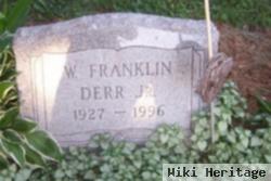 W "franklin" Derr, Jr