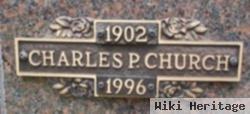 Charles P Church