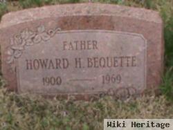 Howard H. Bequette