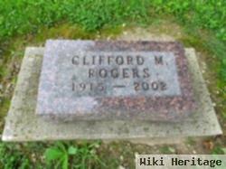 Clifford M Rogers