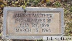 Albert Matthew Pichelmayer, Sr