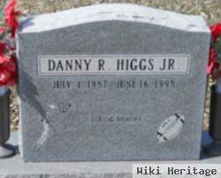 Danny R. Higgs, Jr