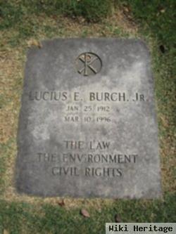 Lucius Edward Burch, Jr