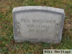 Paul Machamer