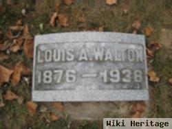 Dr Louis A Walton