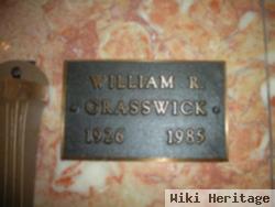 William R Grasswick