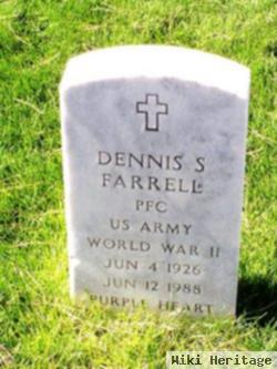 Dennis S Farrell