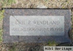 Emil P Wendland