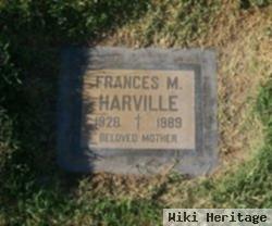 Frances M Harville