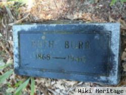 Phoebe Ruth "ruth" Burr