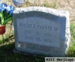 Robert R Parker, Sr